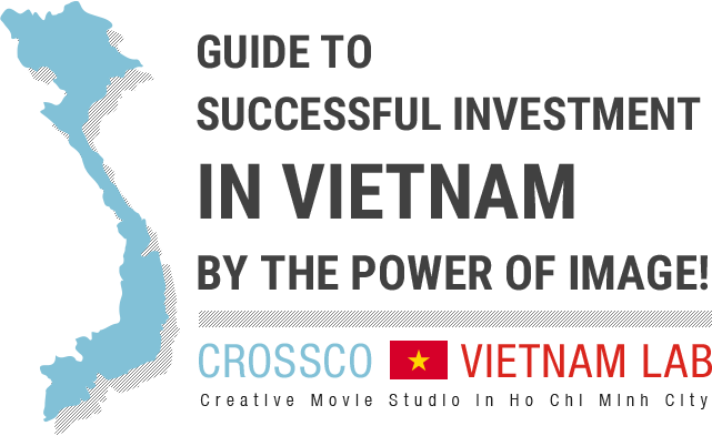 Guide to successful investment in Vietnam by the power of image!